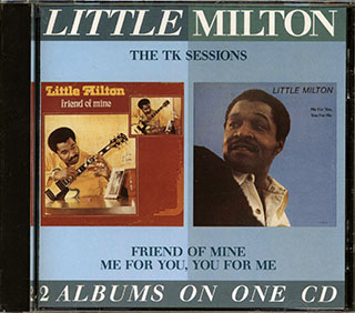 Little Milton - The TK Sessions