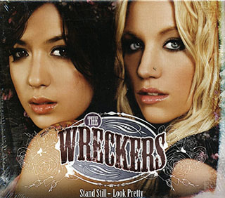 The Wreckers - Stand Still, Look Pretty