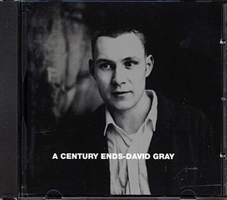 David Gray - A Century Ends