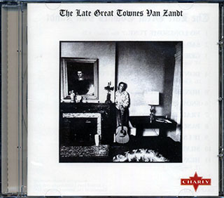 Townes Van Zandt - The Late Great Townes Van Zandt