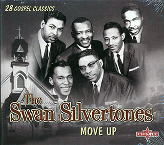 The Swan Silvertones - Move Up