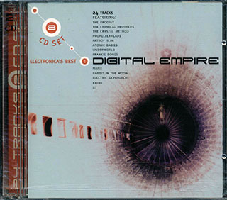 The Prodigy, Propellerheads, Dubtribe Sound System, Etc. - Digital Empire: Electronica's Best