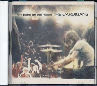 The Cardigans - First Band On The Moon