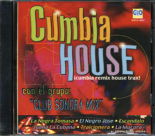 Club Sonora Mix - Cumbia House: Cumbia Remix House Trax