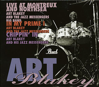 Art Blakey & The Jazz Messengers - Live At Montreaux And Northsea: In My Prime I + Chippin' In