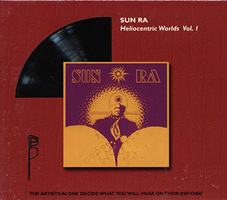 Sun Ra - The Heliocentric Worlds Of Sun Ra Volume 1