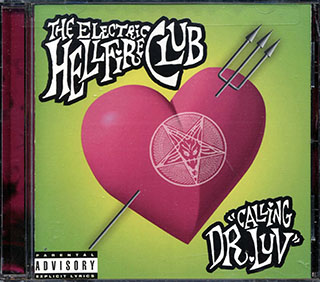 The Electric Hellfire Club - Calling Dr. Luv