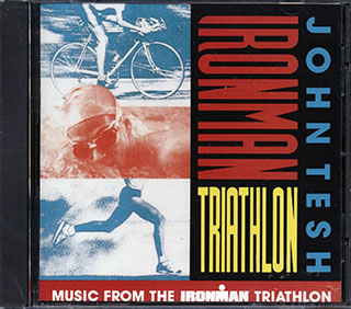 John Tesh - Ironman Triathlon: Music From The Ironman Triathlon