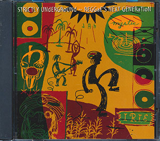 Frankie Paul , Delroy Williams, Terry Ganzie, Etc. - Strictly Undergound: Reggae's Next Generation