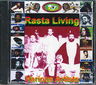 Jahmali, Ragga Lox, Admiral Willow, Gumbae Culture, Etc. - Rasta Living