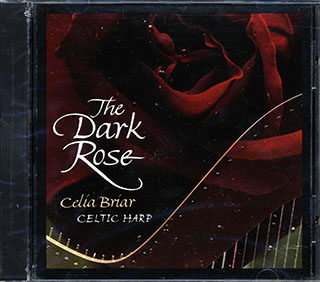 Celia Briar - The Dark Rose