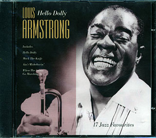 Louis Armstrong - Hello Dolly: 17 Jazz Favourites