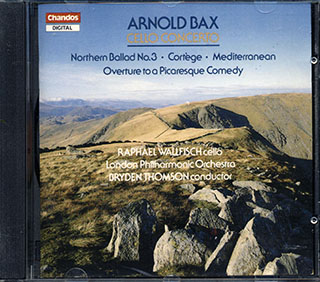 Arnold Bax, Raphael Wallfisch, Bryden Thomson, The London Philharmonic Orchestra - Cello Concerto; Northern Ballad No. 3; Cortege; Mediterranean; Overture To A Picaresque Comedy