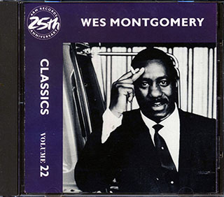 Wes Montgomery - Classics Volume 22