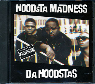 Da Hoodstas - Hoodsta Madness