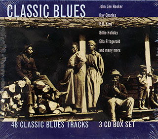 John Lee Hooker, Ray Charles, BB King, Billie Holiday, Etc. - Classic Blues: 40 Classic Blues Tracks