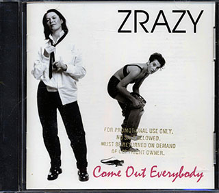 Zrazy - Come Out Everybody