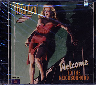 Meat Loaf - Welcome To The Neighborhood
