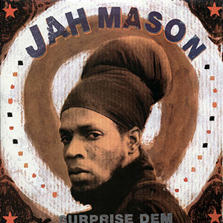 Jah Mason - Surprise Dem