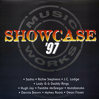 Dennis Brown, Freddie McGregor, Richie Stephens, Etc. - Music Works Showcase '97