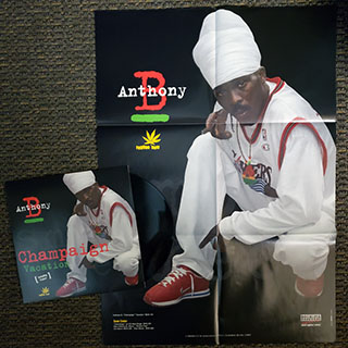 Anthony B - Champaign; Champaign Irie Instrumental Mix  /  Anthony B - Vacation; Champaign Backyard Mix (INCLUDES POSTER)