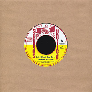 Delroy Wilson - Baby Don't You Do It  /  Version