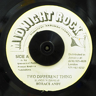 Horace Andy - Two Different Thing  /  Horace Andy - Tell Me Why You Want To Leave Me