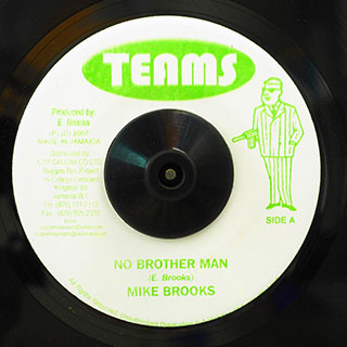 Mike Brooks - No Brother Man  /  Mike Brooks - Who Have Eyes To See