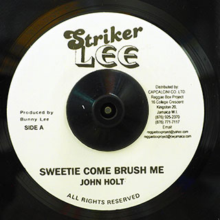John Holt - Sweetie Come Brush Me  /  John Holt - Wherever I Lay My Hat