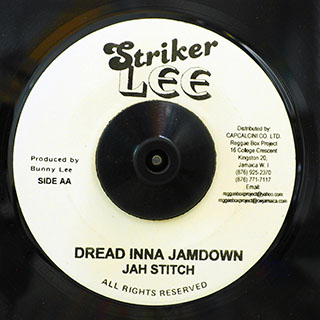 Jah Stitch - Dread Inna Jamdown  /  John Holt - In The Spring Time