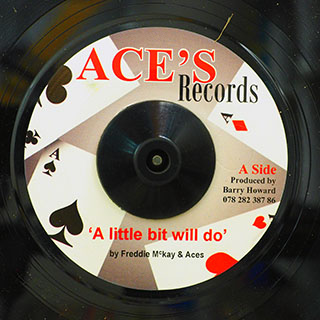 Freddie McKay & The Aces - A Little Bit Will Do  /  Joy White - Ain't Misbehaving