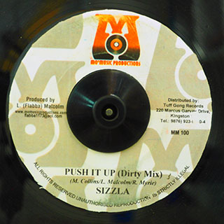 Sizzla - Push It Up (Dirty Mix)  /  Sizzla - Push It Up (Clean Mix)