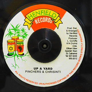 Pinchers, Chrisinti - Up A Yard  /  Version
