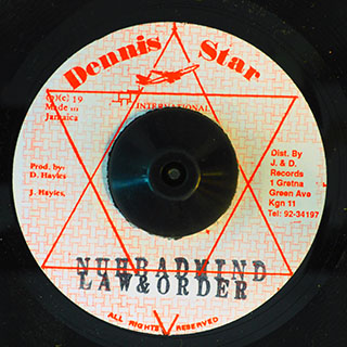 Law & Order - Nuh Bad Mind  /  Version