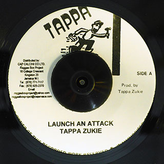 Tappa Zukie - Launch An Attack  /  Version