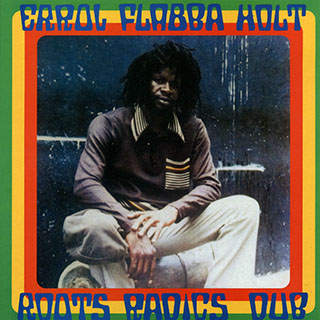 Errol Flabba Holt - Roots Radics Dub