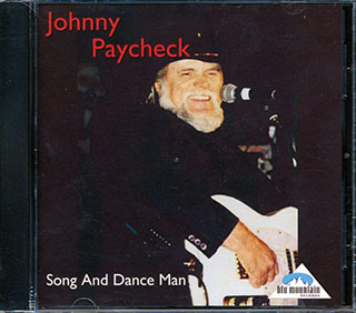 Johnny Paycheck - Songs And Dance Man