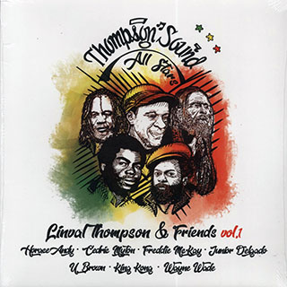Cedric Myton, King Kong, Horace Andy, Freddie McKay, Linval Thompson, Etc. - Linval Thompson & Friends Volume 1: Thompson Sound All Stars