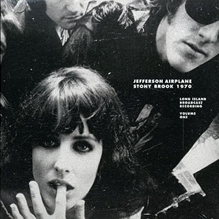 Jefferson Airplane - Stony Brook 1970 Volume 1: Long Island Broadcast Recording