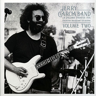 The Jerry Garcia Band - La Paloma Theater 1976 Volume 2: Encinitas Broadcast Recording