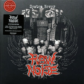 Raw Noise - System Never