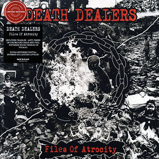 Death Dealers - Files Of Atrocity