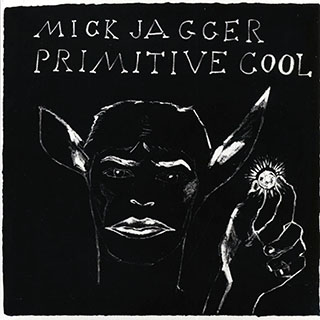 Mick Jagger - Primitive Cool