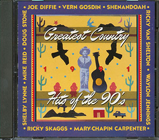 Ricky Van Shelton, Joe Diffie, Shelby Lynne - Greatest Country Hits Of The 90's-1991