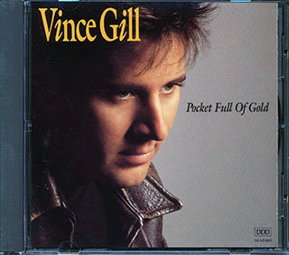 Vince Gill - Pocket Full Of Gold