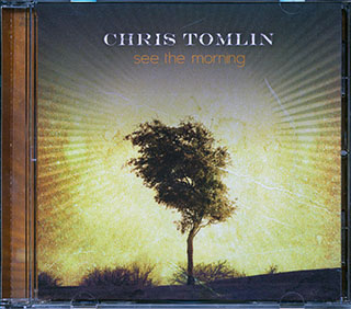 Chris Tomlin - See The Morning