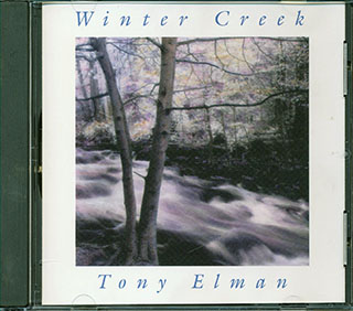 Tony Elman  - Winter Creek