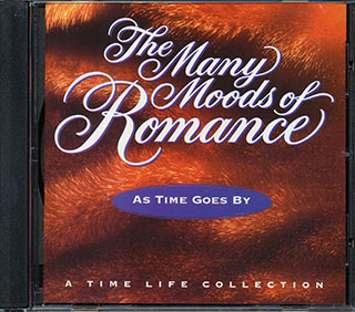Sammy Davis Jr., Nancy Wilson, Elvis Presley, Etc. - The Many Moods Of Romance: As Time Goes By