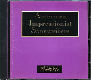 Al Day, Kat Eggleston, James McCandless, Etc. - American Impressionist Songwriters
