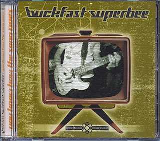 Buckfast Superbee - You Know How The Song Goes